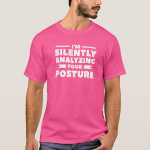 T-shirt J'analyse silencieusement votre masseuse de postur