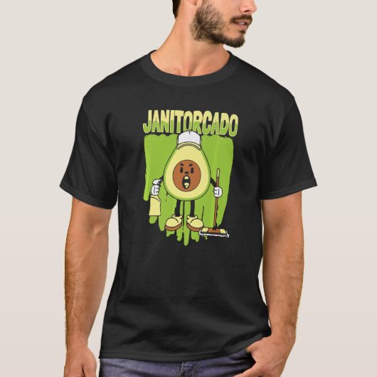 T-shirt Janitorcado Caretaker Cleaner School Custodian Ja (Devant)