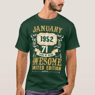 T-shirt Janvier 1952 71 Ans D'Être Awesome Limited Edi