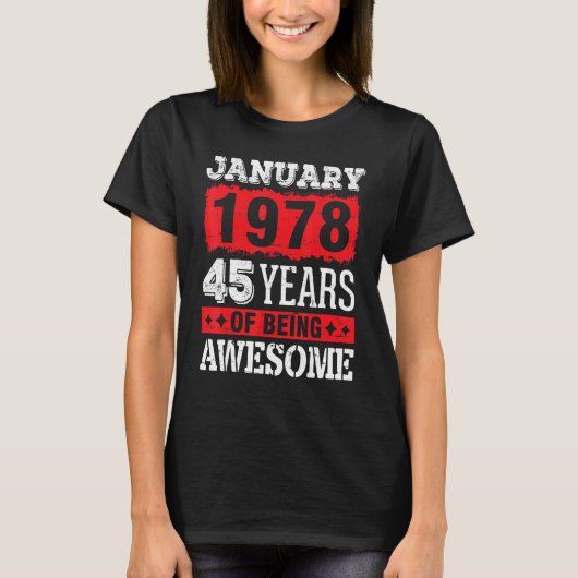 T-shirt Janvier 1978 Joyeux Anniversaire Pour Moi 45 Ans D (Devant)