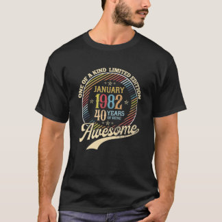 T-shirt Janvier 1982 40E Anniversaire 40 Ans D'Être Aweso