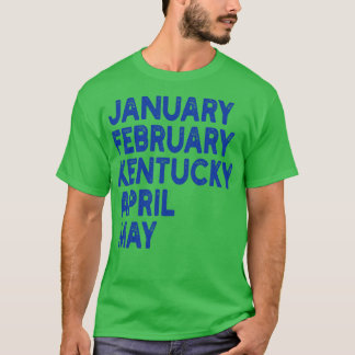 T-shirt janvier février kentucky avril 1er mai