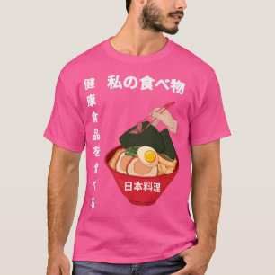 T-shirt Japaneses Ramen Food Bowl