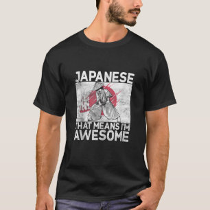 T-shirt Japonais ça veut dire que je suis un Débardeur jap