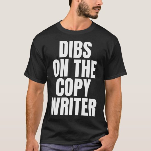 T-shirt J'appelle Dibs on the Writer Job Career Work (Devant)