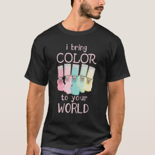 T-shirt J'Apporte De La Couleur À Vos Techniciens De L'Ong