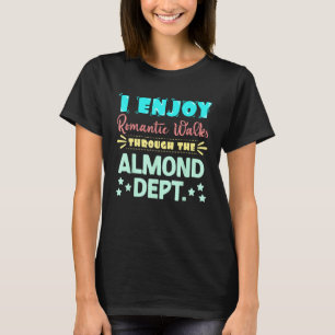 T-shirt J'Apprécie Les Promenades Romantiques À Travers Le