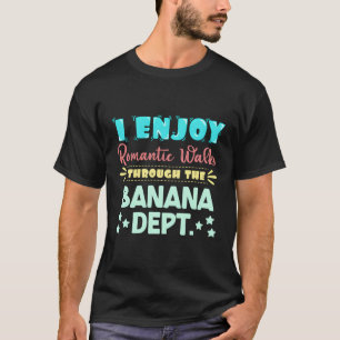T-shirt J'Apprécie Les Promenades Rotiques À Travers La Se
