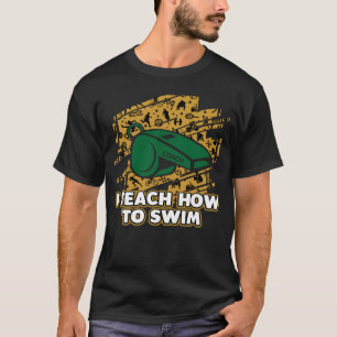 T-shirt J'Apprends à nager Dit Swim Coach Citations Swim