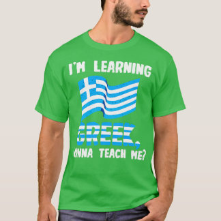 T-shirt J'apprends le grec Je veux m'enseigner