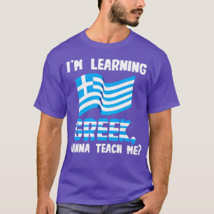 T-shirt J'apprends le grec Je veux m'enseigner
