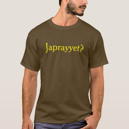 T-shirt Japrayyet ? (Devant)