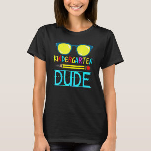 T-shirt Jardin D'Enfants Dude Funny Premier Jour Retour À