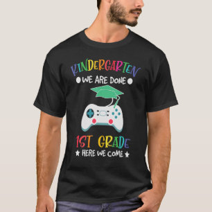 T-shirt Jardin d'enfants Nous avons terminé 1ère année Kin