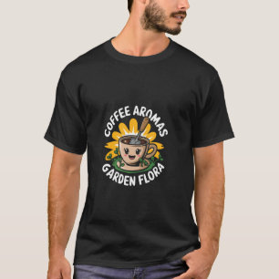 T-shirt Jardin drôle des jardiniers café jardinage fleurs