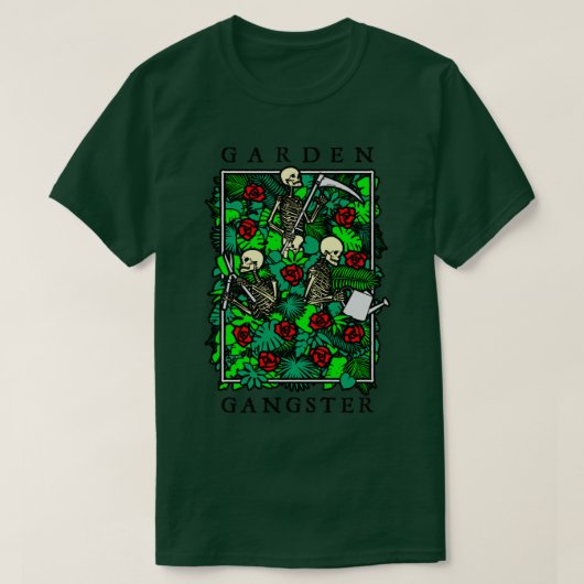 T-shirt Jardin Gangster Funny Jardinage Goth Skeleton Gard (Design devant)