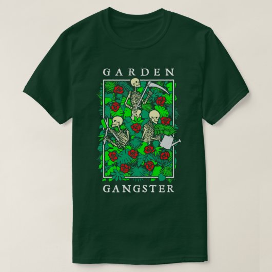 T-shirt Jardin Gangster Funny Jardinage Goth Skeleton Gard (Design devant)