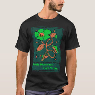 T-shirt Jardinage 4\Facilement distrait par les plantes Ja