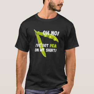 T-shirt Jardinage 4\Humour de jardin Oh non, j'ai un pois