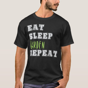 T-shirt Jardinage 4\Jardinier Manger Dormir Répéter Pouce