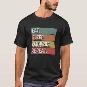 T-shirt Jardinage 4\Manger Dormir Fleurs Répéter Jardinier