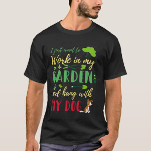 T-shirt Jardinage 4\Recto Je veux juste travailler dans mo