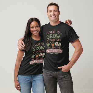 T-shirt Jardinage Amusant Amoureux du Bacon Jardins de Leg