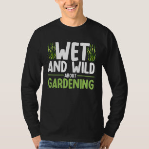 T-shirt Jardinage aquatique Humide et sauvage sur le jardi