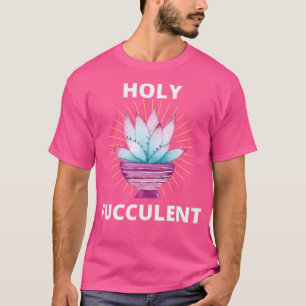 T-shirt Jardinage de cactus succulent drôle et sacré