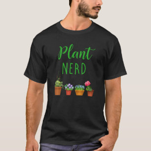 T-shirt Jardinage drôle nerd et plante d'intérieur de