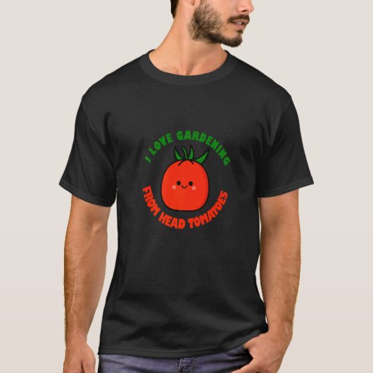 T-shirt Jardinage J'Aime Jardiner De Ma Tête Tomates (Devant)