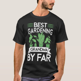 T-shirt Jardinage Pour Gardener Grand-mère Jardin Grand-mè
