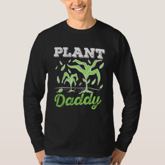 T-shirt Jardinage pour lui Plante Daddy Homme Gardener Tee