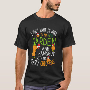 T-shirt Jardinier de poulets fou Jardinier de poulets Prod
