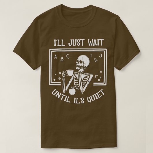 T-shirt J'attendrai juste jusqu'à ce qu'il soit calme Sque (Design devant)