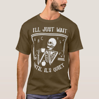 T-shirt J'attendrai juste jusqu'à ce qu'il soit calme Sque