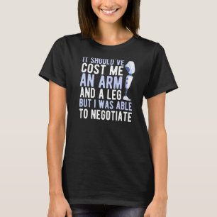 T-shirt J'aurais dû débourser un bras et une jambe