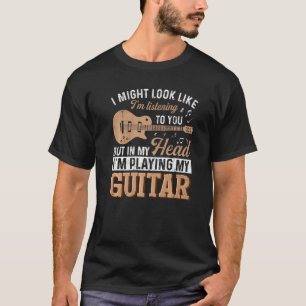 T-shirt J'Aurais L'Air De T'Écouter Mus Guitare