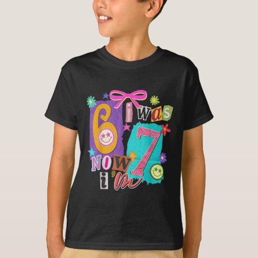 T-shirt J'avais 6 ans maintenant j'ai 7 ans 67 Six Sept Me (Devant)