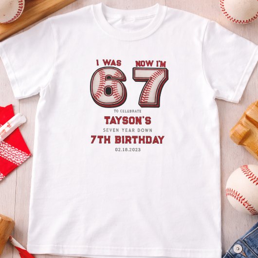 T-shirt J'avais 6 ans, maintenant j'ai 7 ans – Baseball 7e