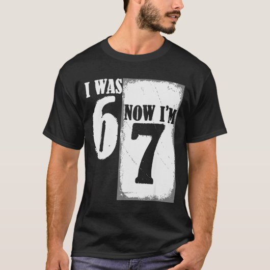 T-shirt J'avais 6 ans maintenant j'ai 7 ans drôle 67 jeune (Devant)