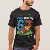 T-shirt J'avais 6 ans maintenant j'ai 7 ans Football améri (Devant)