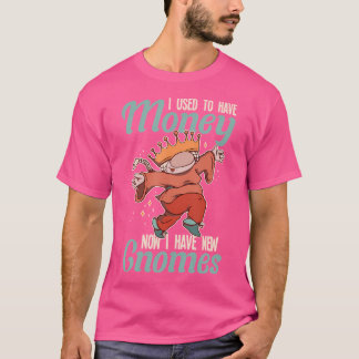 T-shirt J'avais de l'argent maintenant j'ai de nouveaux na