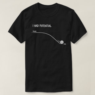 T-shirt J'avais du potentiel Citation drôle minimaliste si