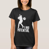 T-shirt J'avais du potentiel - JADP01 (Devant)
