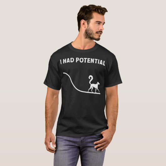 T-shirt J'avais du potentiel J'avais du potentiel Amoureux (Devant entier)