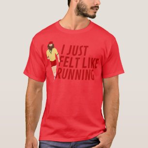 T-shirt J'avais envie de courir Forrest Gump