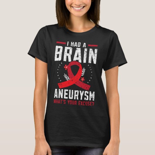 T-shirt J'Avais L'Aneurysme Du Cerveau État Médicale Aneur (Devant)