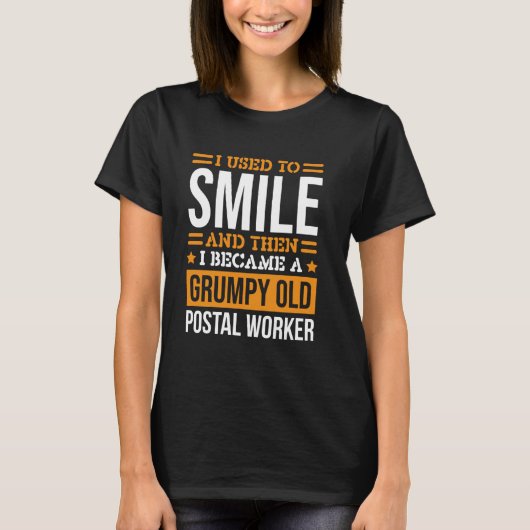 T-shirt J'avais l'habitude de Smile Design Postal Worker p (Devant)