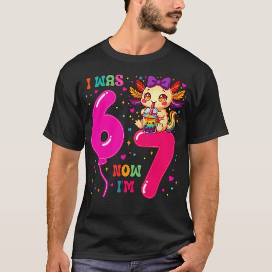T-shirt J'avais six ans maintenant j'ai sept ans 6 7 Axolo (Devant)